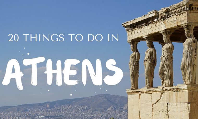 20 Things to do in Athens Greece Travel Guide