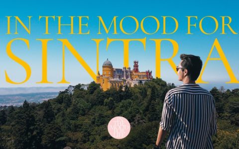 IN THE MOOD FOR SINTRA | Sintra Travel Guide 2020 | Magical Mountains & Dreamy Palaces near Lisbon