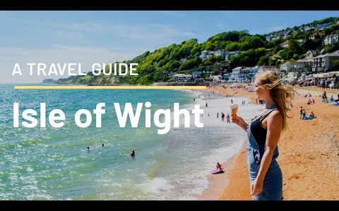 ISLE OF WIGHT | A travel guide