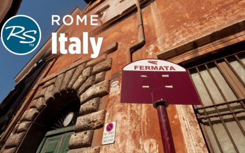 Rome, Italy: Rick Steves' Travel Tips - Rick Steves’ Europe Travel Guide - Travel Bite