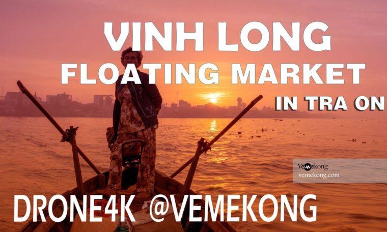 Tra On Floating Market in Vinh Long | Drone4K | Vinh Long Travel Guide | Vemekong.com