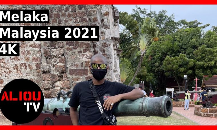 Melaka Complete Travel Guide 2021: Malacca Malaysia (4K) | AliouTV