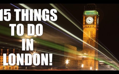 Top 15 Things To Do In London | London Travel Guide | Top 15 Places To Visit In London