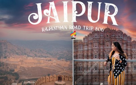 JAIPUR | Travel Vlog | Places To Visit & See | The Complete Travel Guide | Rajasthan Road Trip E06