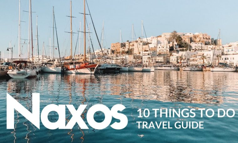 NAXOS Travel Guide | Top 10 things to do | 4K
