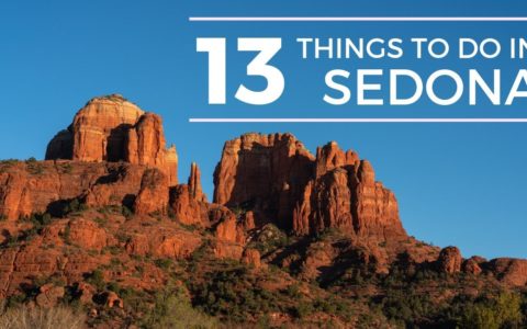 13 Things to do in Sedona, Arizona: A Travel Guide