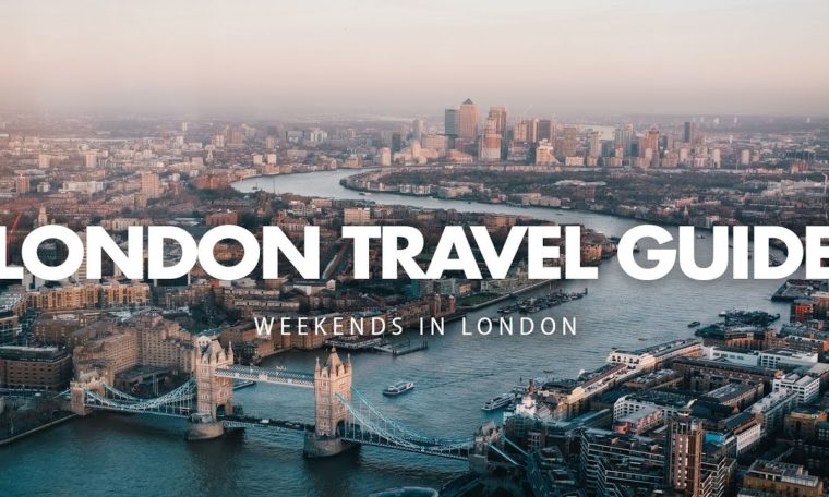 London Travel Guide - Weekends in London