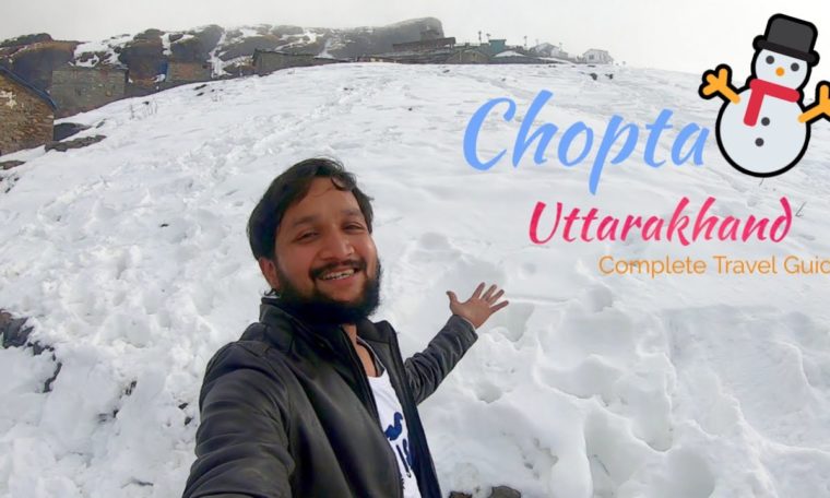 Chopta Tourist Places | Chopta Tour Budget & Chopta Travel Guide | Tungnath Chopta Uttarakhand
