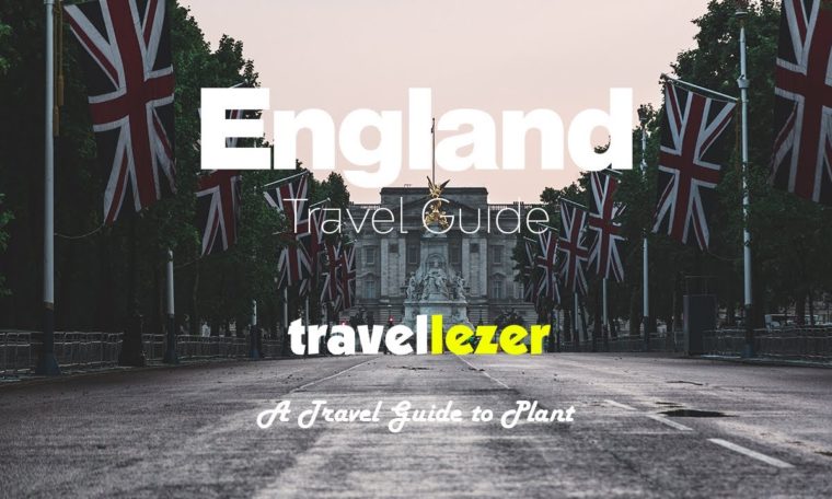 A Travel Guide to Supreme England