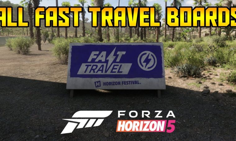 Forza Horizon 5 - All 50 Fast Travel Boards Locations Guide