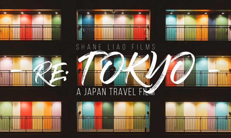 Re:Tokyo | a Cinematic Travel Film of Tokyo | 2020 Tokyo Travel Guide