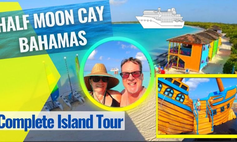 Half Moon Cay Virtual Tour and Travel Guide - Best things to see and do in Half Moon Cay Bahamas