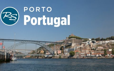 Porto, Portugal: Romantic Capital - Rick Steves’ Europe Travel Guide - Travel Bite