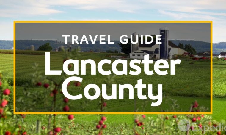 Lancaster County Vacation Travel Guide | Expedia