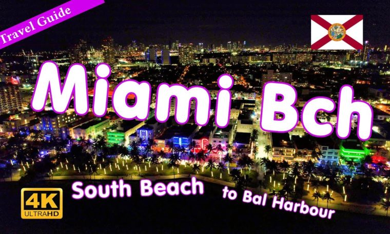 Miami Beach 2022 Travel Guide - South Beach to Bal Harbour