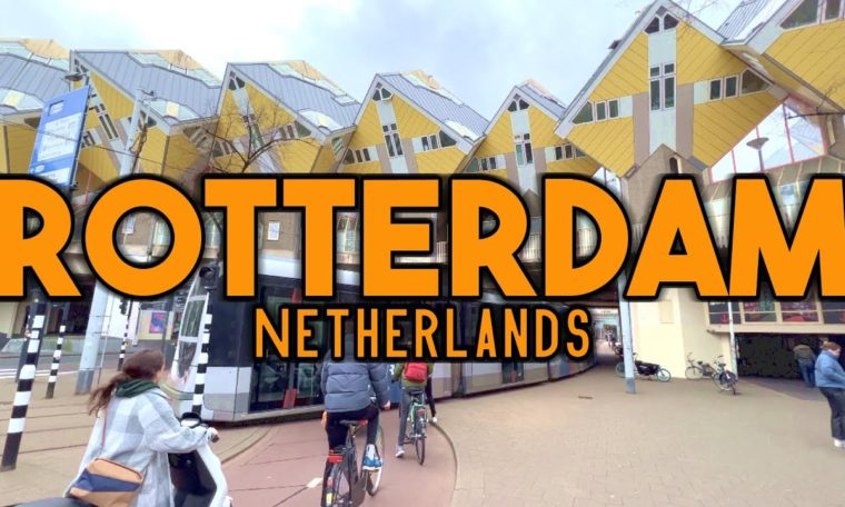 Rotterdam Netherlands Travel Guide 2022 4K