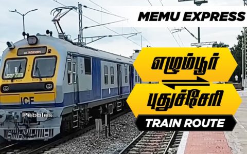 எழும்பூர் to புதுச்சேரி | Egmore to Puducherry Train Route Train Journey | Travel Guide