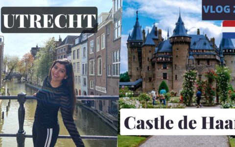 Visiting Utrecht And Castle De Haar in a Day | Netherlands travel guide 2022 | Jayesh & Shreya
