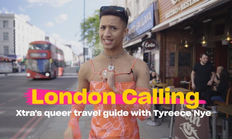 London Calling : Xtra's queer travel guide with Tyreece Nye | Xtra Magazine