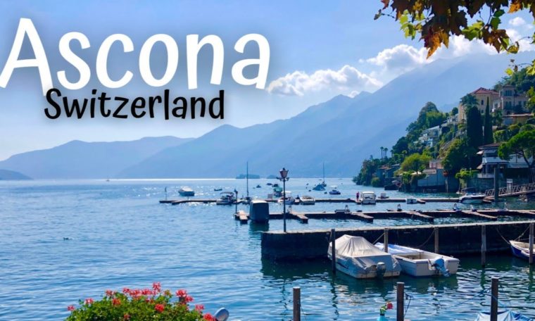 Ascona - Ticino - Switzerland : Video Travel Guide