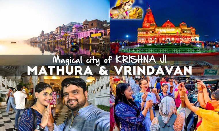 Top 19 places to visit in Mathura & Vrindavan | Tourist places, Tickets, Timings & Full Travel Guide