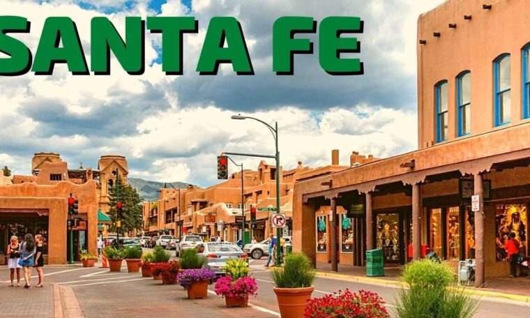 TRAVEL GUIDE: Visiting Santa Fe, New Mexico