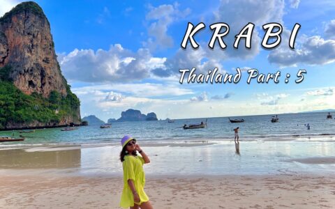 Krabi Travel Guide | Things to do around Krabi, Thailand | Aonang, Railay etc | Thailand EP 05