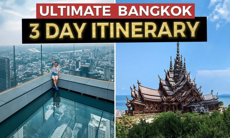 The Ultimate 3 Day BANGKOK Itinerary | Thailand Travel Guide (2023)