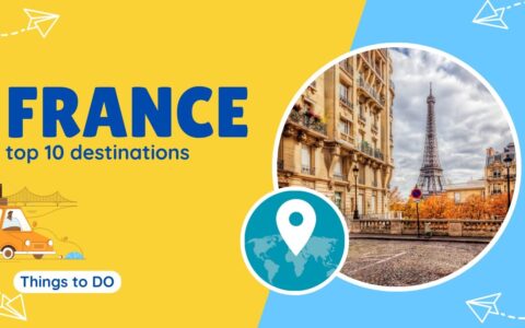 Top 10 Things To Do In France - France Travel Guide 2023
