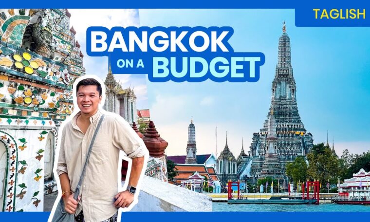 How to Plan a Trip to BANGKOK • Budget Travel Guide (PART 1) • Filipino w/ ENGLISH Sub