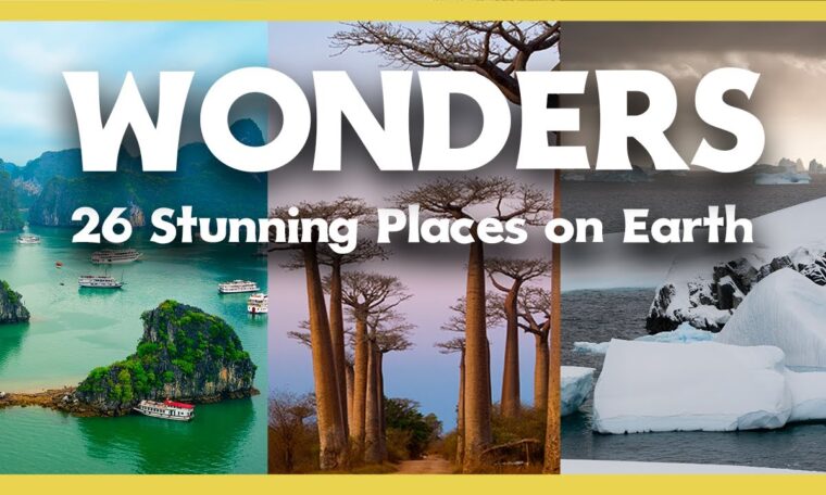 26 Most Stunning Places on Earth - Travel Guide