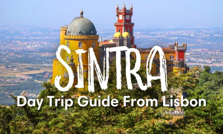 SINTRA, PORTUGAL (2022) | How To Visit Sintra As A Day Trip From Lisbon (Travel Guide)