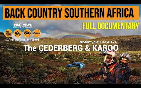 Back Country Southern Africa | Cederberg & Karoo - Travel Guide  (By Motorcycle, 4x4 & Car)