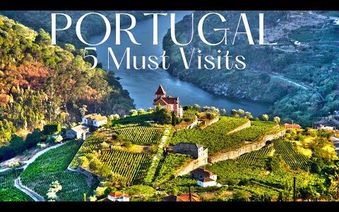 5 Must Visit Places In Portugal | Portugal Travel Guide