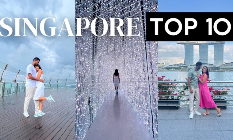 TOP 10 things to do in SINGAPORE | A Travel Guide | 2022
