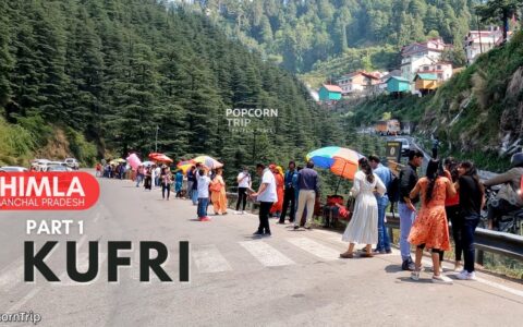 Shimla शिमला to Kufri कुफ़री Travel Guide, Himanchal Pradesh हिमांचल प्रदेश