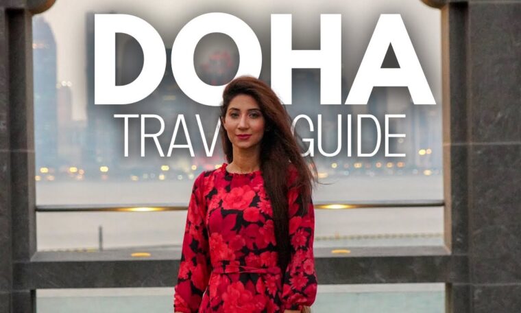 Doha Travel Guide: What To See Other Than The World Cup! ✈️😍🇶🇦