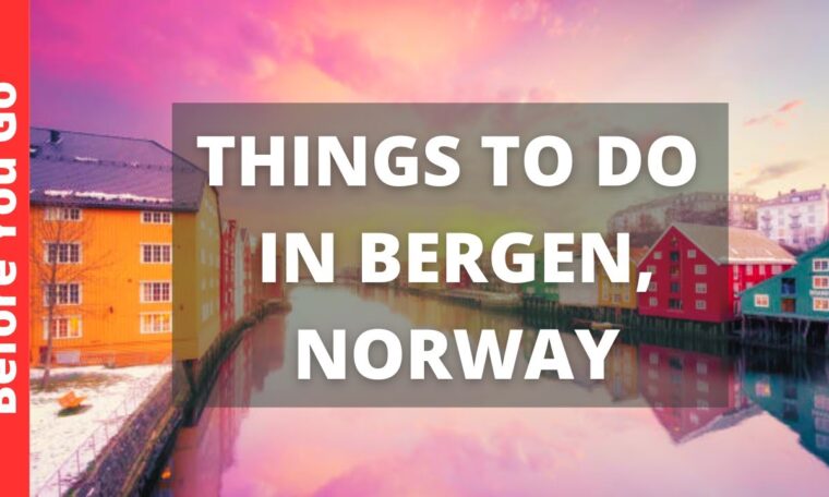 Bergen Norway Travel Guide: 15 BEST Things To Do In Bergen