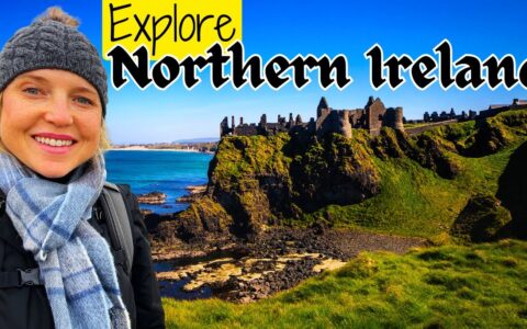 Belfast & Northern Ireland Travel Guide
