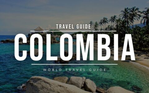 COLOMBIA Travel Guide