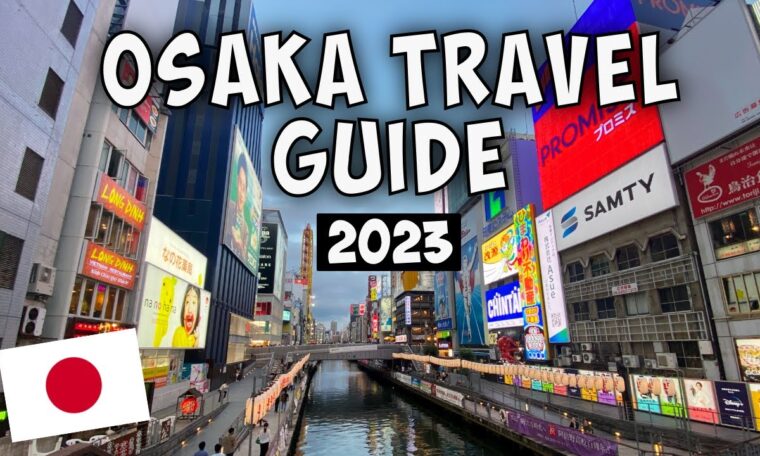 5 BEST Things to do in Osaka, Japan - OSAKA TRAVEL GUIDE 2023!