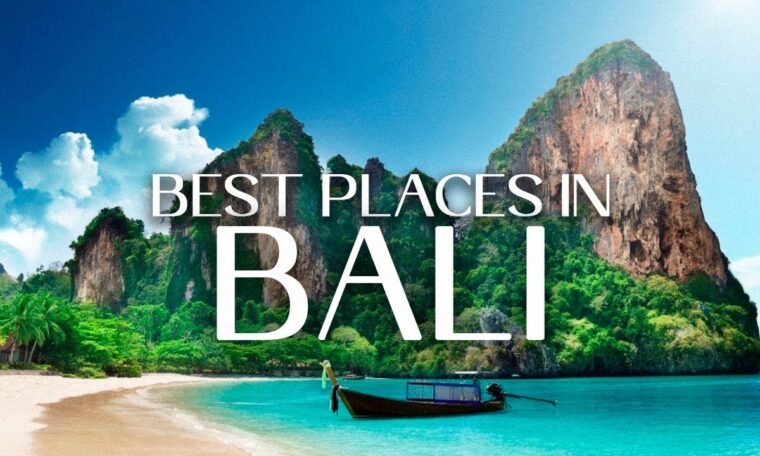 Best Places To Visit in Bali in 2023 - Travel Guide