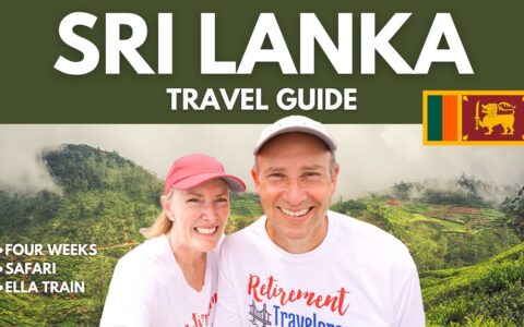 Sri Lanka Travel Guide | Colombo, Galle, Udawalawe, Yala, Ella Train, Nuwara Eliya, Kandy & Sigiriya