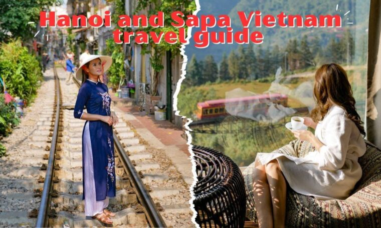 Hanoi and Sapa Vietnam travel guide (itinerary and expenses) | Jen Barangan