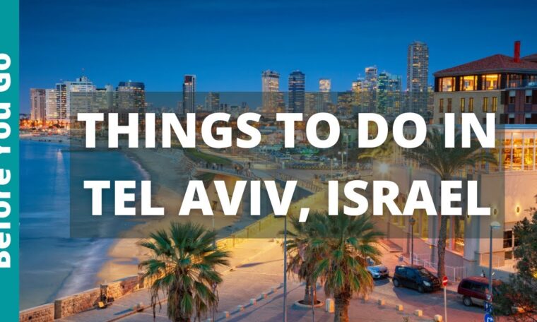 Tel Aviv Israel Travel Guide: 13 BEST Things to Do in Tel Aviv,