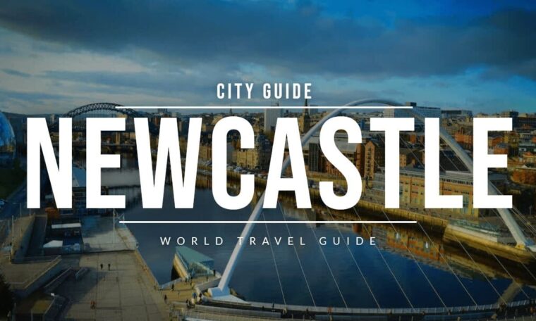 NEWCASTLE City Guide | England | Travel Guide