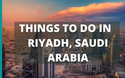 10 BEST Things to do in Riyadh, Saudi Arabia | Travel Guide