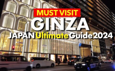 BEST 10 GINZA FOOD & SHOPPING ULTIMATE GUIDE: Japan Travel Guide 2024