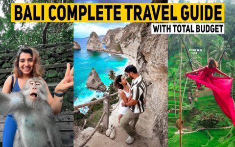 Bali Complete Travel Guide - Budget, Visa, Currency, Do's & Don'ts, Itinerary SIM card and More