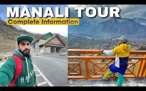 Manali Toursit Places | Manali Tour Budget | Manali Travel Guide | Manali Trip